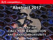 Call to Artists for Exhibition - Abstract 2017 at Gallery 25N.